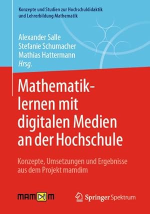 Seller image for Mathematiklernen mit digitalen Medien an der Hochschule for sale by Rheinberg-Buch Andreas Meier eK