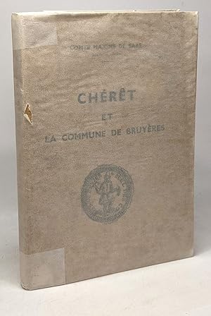 Seller image for Cheret et la commune de Bruyres for sale by crealivres