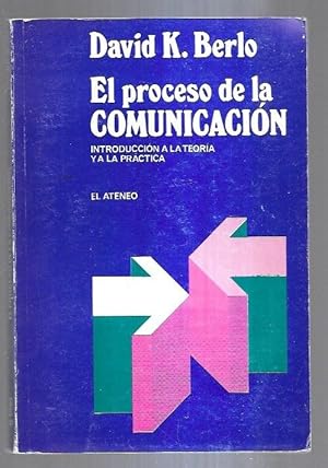 Image du vendeur pour PROCESO DE LA COMUNICACION - EL. INTRODUCCION A LA TEORIA Y A LA PRACTICA mis en vente par Desvn del Libro / Desvan del Libro, SL