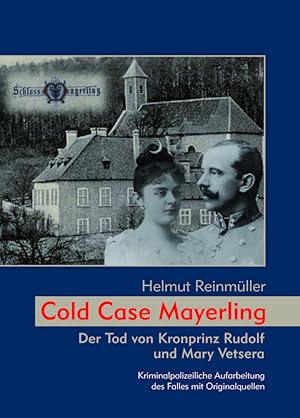 Bild des Verkufers fr Cold Case Mayerling zum Verkauf von moluna