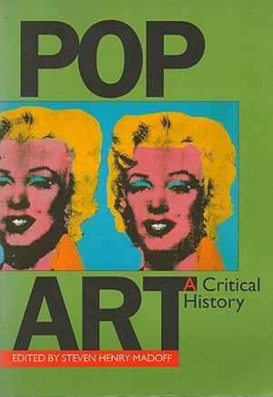 Image du vendeur pour Pop Art_ A Critical History mis en vente par San Francisco Book Company