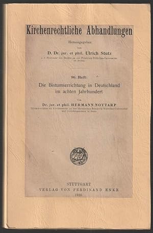 Seller image for Die Bistumserrichtung in Deutschland im achten Jahrhundert. for sale by Antiquariat Dennis R. Plummer