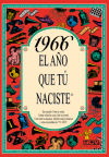 Imagen del vendedor de 1966 EL AO QUE T NACISTE a la venta por Agapea Libros