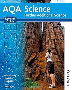 Imagen del vendedor de AQA GCSE Science Further Additional Science Revision Guide a la venta por WeBuyBooks