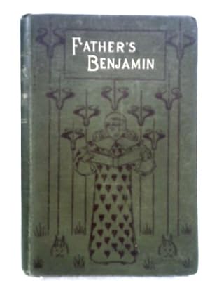 Bild des Verkufers fr Father's Benjamin zum Verkauf von World of Rare Books