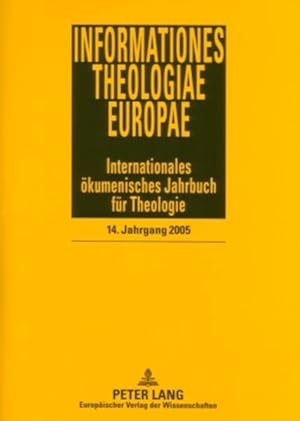 Imagen del vendedor de Informationes Theologiae Europae. Internationales kumenisches Jahrbuch fr Theologie. Zusammenfassung je in Deutsch-Englisch-Franzsisch. a la venta por Antiquariat Thomas Haker GmbH & Co. KG