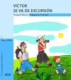 Seller image for Vctor se va de excursin for sale by Agapea Libros