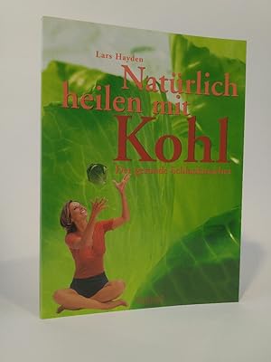 Seller image for Natrlich heilen mit Kohl [Neubuch] for sale by ANTIQUARIAT Franke BRUDDENBOOKS
