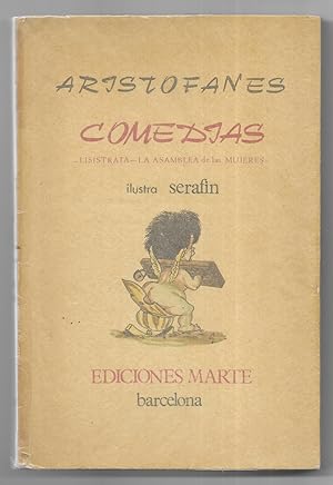 Comedias. Lisistrata - La Asamblea de las Mujeres.