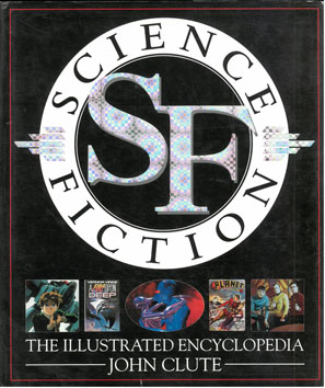 Seller image for Science Fiction. The Illustrated Encyclopedia for sale by Eaglestones