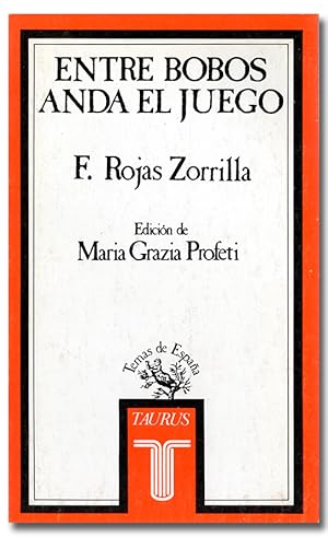 Imagen del vendedor de Entre bobos anda el juego. Estudio preliminar, edic. y notas de Maria Grazia Profeti. a la venta por Librera Berceo (Libros Antiguos)