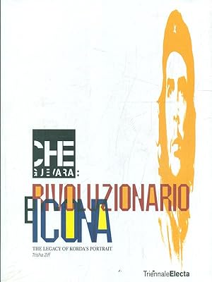 Immagine del venditore per Che Guevara: rivoluzionario e icona. The legacy of Korda's Portrait venduto da Librodifaccia