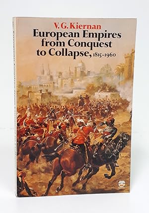 Seller image for European empires from conquest to collapse, 1815-1960. for sale by Librera Berceo (Libros Antiguos)