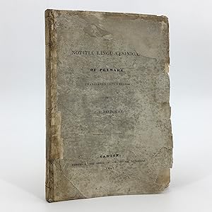 The Notitia Linguae Sinicae of Premare Translated into English by J.G. Bridgman