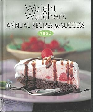 Weight Watchers Annual Recipes For Success 2002