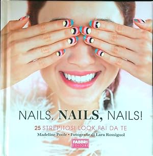 Seller image for Nails, nails, nails! for sale by Librodifaccia