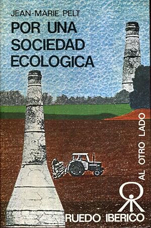 Imagen del vendedor de Por una sociedad ecolgica a la venta por Rincn de Lectura