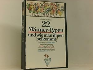 Immagine del venditore per 22 Mnner-Typen und wie man ihnen beikommt venduto da Book Broker