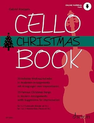 Bild des Verkufers fr Cello Christmas Book : 30 beliebte Weihnachtslieder in modernen Arrangements. 1 - 2 Violoncelli (Klavier ad libitum). Ausgabe mit Online-Audiodatei. zum Verkauf von AHA-BUCH GmbH