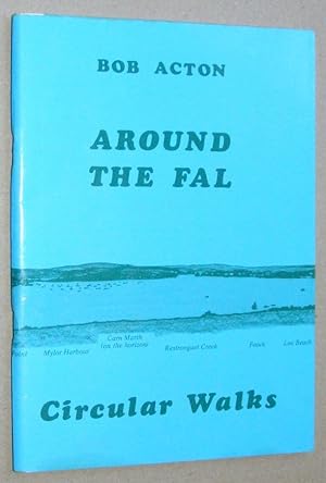Around the Fal: Circular walks