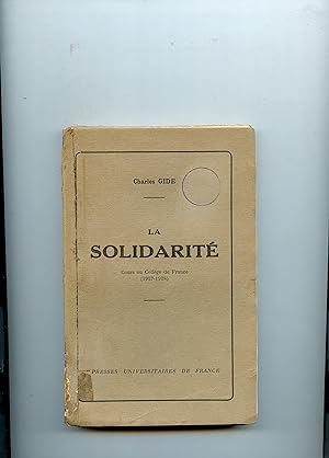 LA SOLIDARITÉ . Cours au Collège de France ( 1927 - 1928 )