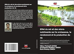 Bild des Verkufers fr Effet du sol et des micro-nutriments sur la croissance, le rendement et la production du riz zum Verkauf von moluna