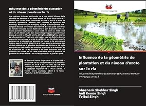 Bild des Verkufers fr Influence de la gomtrie de plantation et du niveau d\ azote sur le riz zum Verkauf von moluna