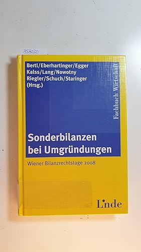 Seller image for Sonderbilanzen bei Umgrndungen / Wiener Bilanzrechtstage 2008. for sale by Gebrauchtbcherlogistik  H.J. Lauterbach