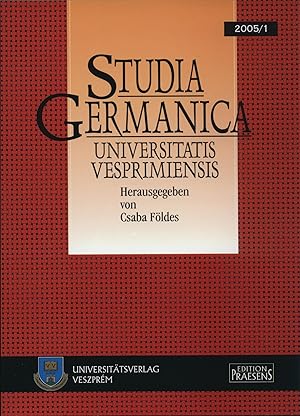 Seller image for Studia Germanica Universitatis Vesprimiensis. Zeitschrift des Germanistischen Instituts an der Universitt Veszprm . for sale by Augusta-Antiquariat GbR