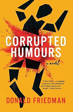 Bild des Verkufers fr Corrupted Humours: A Novel zum Verkauf von Redux Books