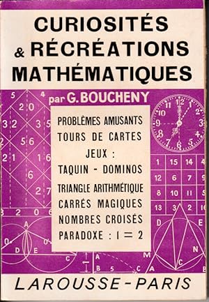 Seller image for Curiosits et rcrations mathmatiques for sale by L'ivre d'Histoires