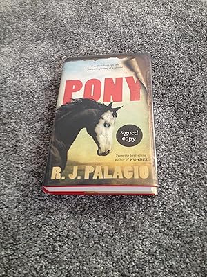 Seller image for PONY: SIGNED UK FIRST EDITION HARDCOVER for sale by Books for Collectors