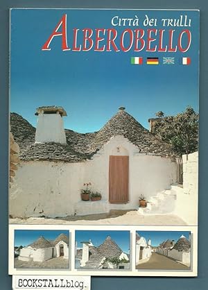 Alberobello : Citta dei Trulli