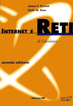 Seller image for Internet e reti di calcolatori for sale by librisaggi