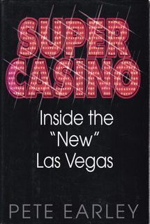 Super Casino: Inside the "New" Las Vegas