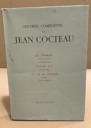 Oeuvres completes / tome II / le potomak 1915-1914 précédé de prospectus 1916 et suivi de la fin ...