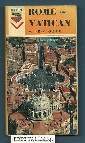 New Illustrated Guide of Rome and of the Vatican City - (Rome and Vatican a New Guide)