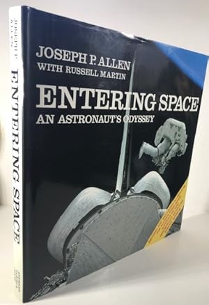 Entering Space: An Astronaut's Odyssey (Signed First Edition)