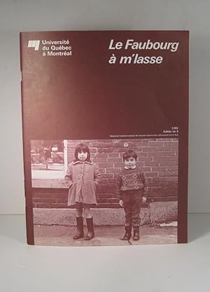 Le Faubourg à m'lasse. Cahier no. 3 : Histoire de l'institutionnalisation de l'éducation dans le ...