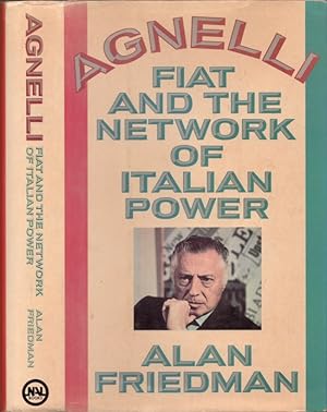 Immagine del venditore per Agnelli Fiat and the Network of Italian Power venduto da Americana Books, ABAA