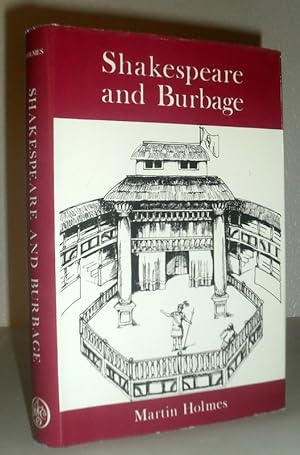Shakespeare and Burbage - The Sound of Shakespeare as Devised to Suit the Voice and Talents of Hi...