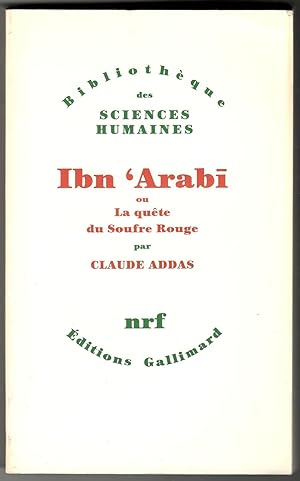 Bild des Verkufers fr Ibn 'Arabi ou La qute du Soufre Rouge zum Verkauf von Libreria antiquaria Atlantis (ALAI-ILAB)