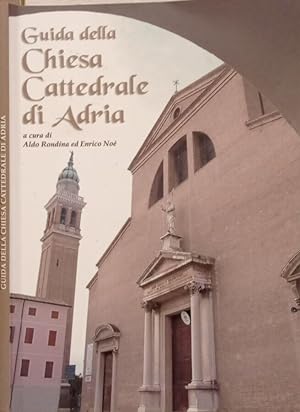 Seller image for Guida della Chiesa Cattedrale di Adria for sale by Biblioteca di Babele