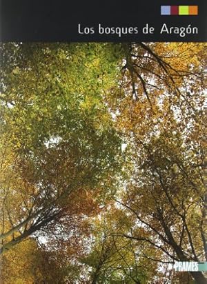 Imagen del vendedor de LOS BOSQUES DE ARAGN a la venta por LIBRERIA ANTICUARIO BELLVER MADRID