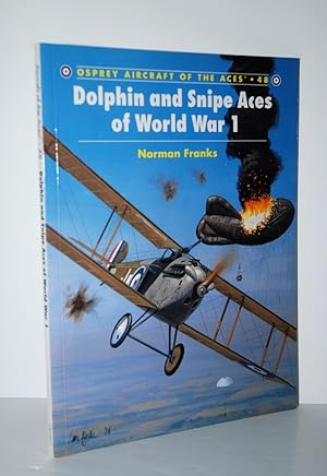 Seller image for Dolphin and Snipe Aces of World War 1 No. 48 for sale by Nugget Box  (PBFA)