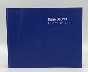Seller image for Rene' Beuret. Flugmaschinen for sale by Coenobium Libreria antiquaria