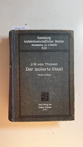 Der isolierte Staat in Beziehung auf Landwirtschaft und Nationalökonomie (=Sammlung sozialwissens...