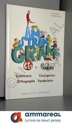 Bild des Verkufers fr Am stram gram grammaire ce 2 livre de l'eleve zum Verkauf von Ammareal