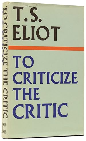 Seller image for To Criticize the Critic for sale by Adrian Harrington Ltd, PBFA, ABA, ILAB