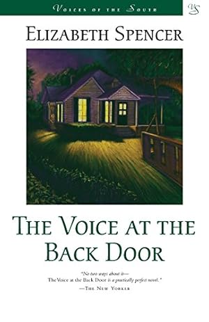 Immagine del venditore per The Voice at the Back Door: A Novel (Voices of the South) by Spencer, Elizabeth [Paperback ] venduto da booksXpress